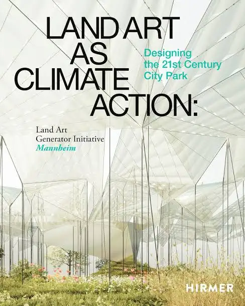 “The book “Land art as climate action